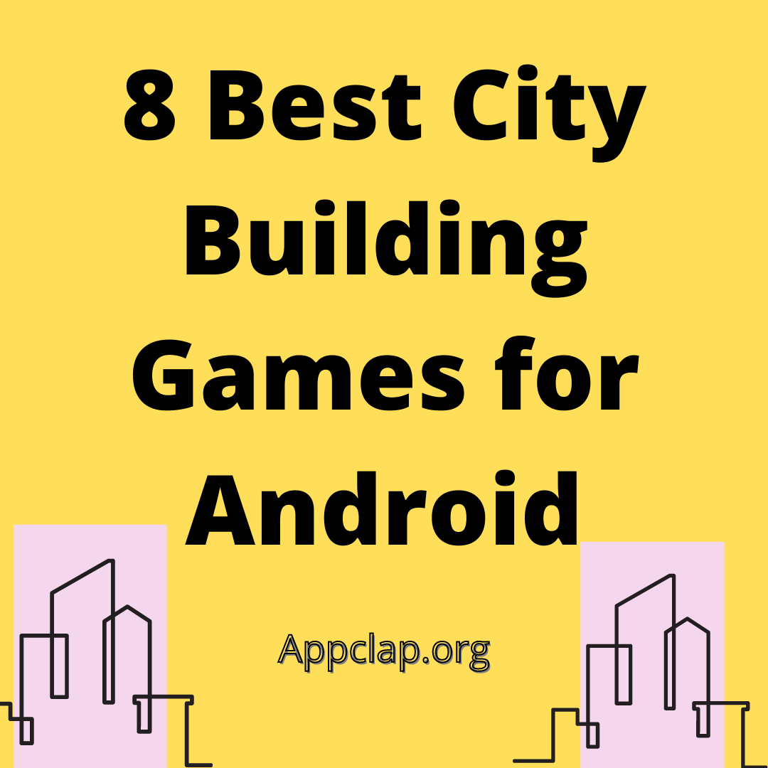 8 Best City Building Games for Android