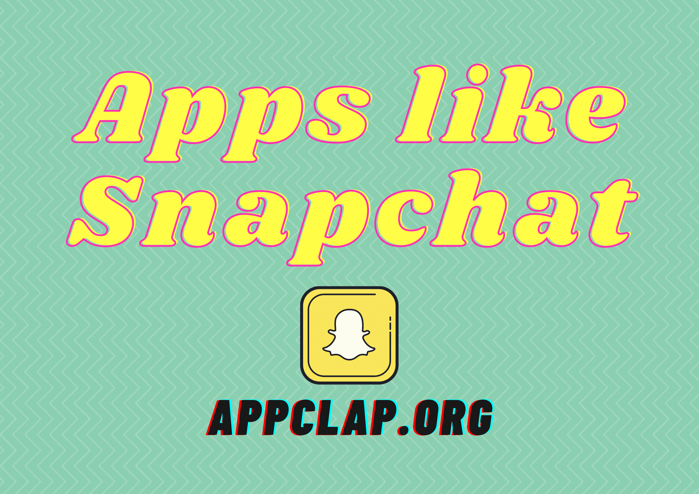 Apps like Snapchat