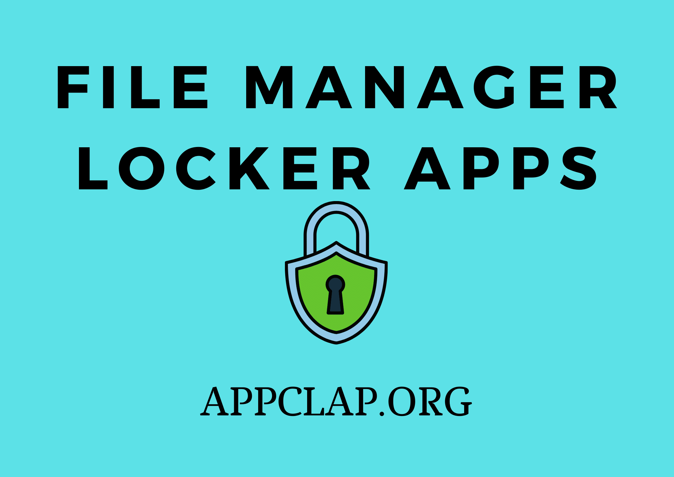 File Manager Locker Apps